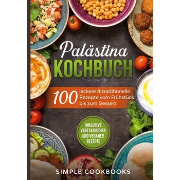 Palästina Kochbuch - Cookbooks, Simple