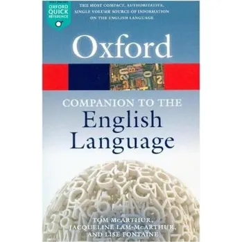 Oxford Companion to the English Language - McArthur, Tom