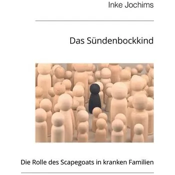 Das Sündenbockkind - Jochims, Inke