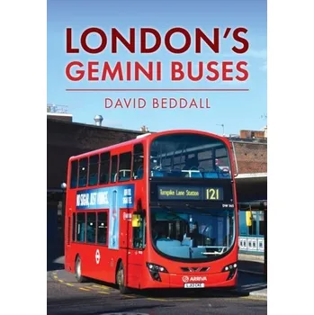 Cestování London's Gemini Buses - Beddall, David; Seamarks, Gary