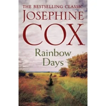 Literární biografie Rainbow Days - Cox Josephine [EN] (2017, Brožovaná / brožovaná, Headline Publishing Group)