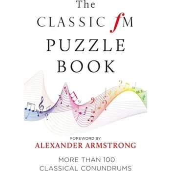 The Classic FM Puzzle Book - Classic FM