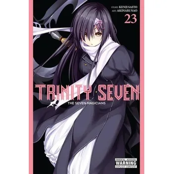 Trinity Seven, Vol. 23: The Seven Magicians - Saito, Kenji
