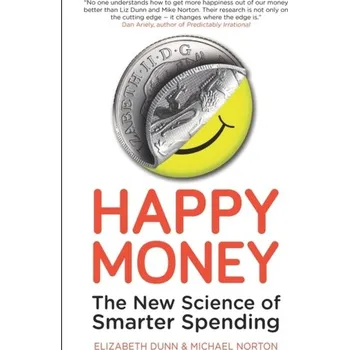 Happy Money - Dunn, Elizabeth [EN] (2014, Brožovaná / brožovaná, Oneworld Publications)