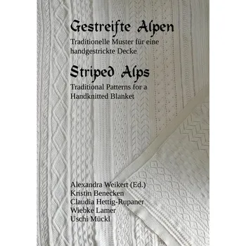 Gestreifte Alpen - Benecken, Kristin