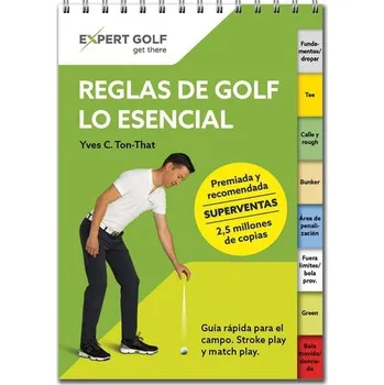 Reglas de golf, lo esencial 2023-2026 - Ton-That, Yves C.