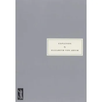 Expiation - Arnim, Achim von