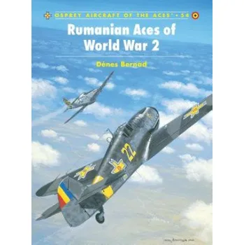 Kniha Romanian Aces of World War 2 (Dénes Bernád)(Brožovaná)