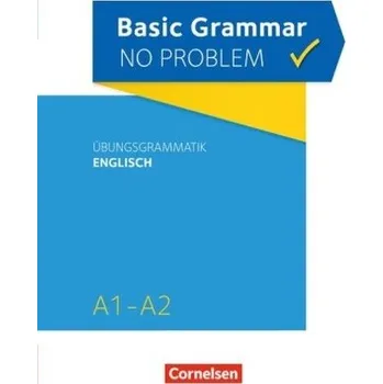 Cizojazyčná kniha Basic Grammar no problem - House, Christine