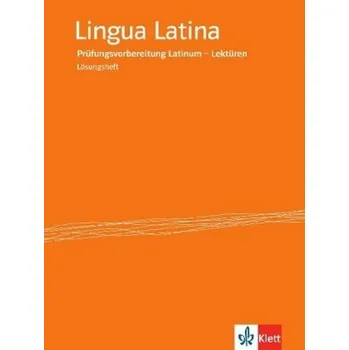 Německý jazyk Prüfungsvorbereitung Latinum - Lektüren, Lösungsheft - Schmid, Hermann