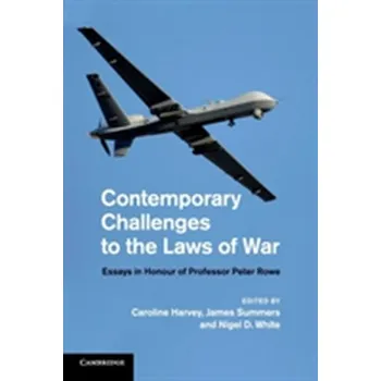 Contemporary Challenges to the Laws of War [EN] (2016, Brožovaná, Cambridge University Press)