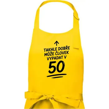 Kuchyňská zástěra Takhle dobře může vypadat člověk v 50 - Pánská zástěra na vaření - Univerzální velikost ( Žlutá )