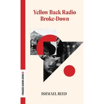 Yellow Back Radio Broke-Down - Reed, Ishmael