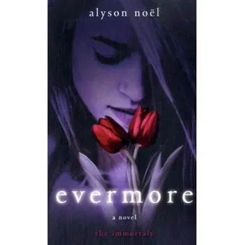 Evermore, English edition - Noël, Alyson