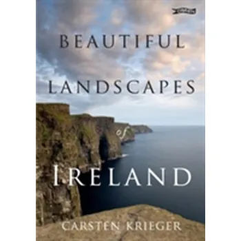 Cestování Beautiful Landscapes of Ireland - Krieger, Carsten