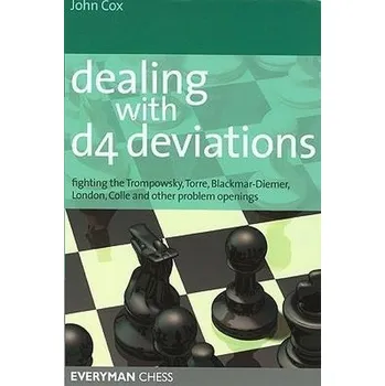 Dealing with d4 Deviations - Wilcox, John