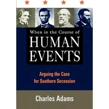 When in the Course of Human Events (Charles Adams)(Brožovaná)