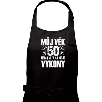 Kuchyňská zástěra Můj věk nemá vliv na moje výkony - Pánská zástěra na vaření - Univerzální velikost ( Černá )