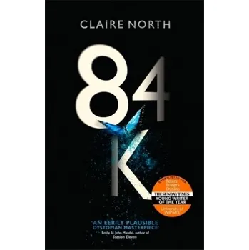 84K - North, Claire [EN] (2018, Brožovaná / brožovaná, Little, Brown Book Group)