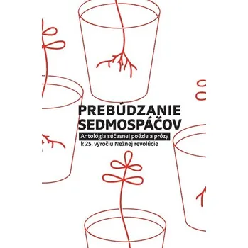 Prebúdzanie sedmospáčov - kolektiv