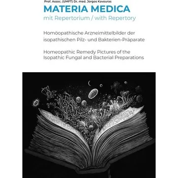 Materia Medica mit Repertorium - Kavouras, Jorgos