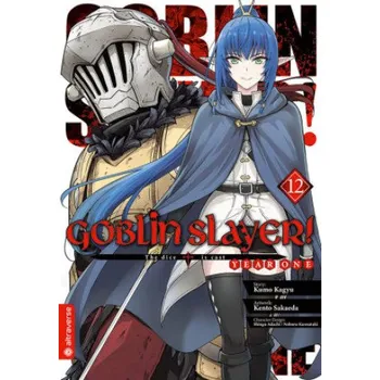 Komiks pro dospělé Goblin Slayer! Year One 12 (Kento Sakaeda,Shingo Adachi,Noboru Kannatuki,Lasse Christian Christiansen)(Brožovaná)