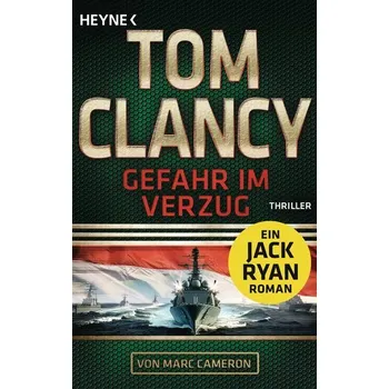 Gefahr im Verzug - Tom Clancy [DE] (2025, Brožovaná, Heyne)