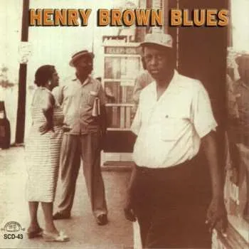 Zahraniční hudba CD Henry Brown: Henry Brown Blues 2014