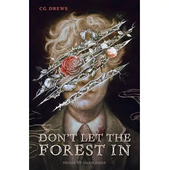 Don't Let The Forest In - CG Drews [DE] (2025, pevná)