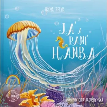 Pohádka Já a paní Hanba - Iryna Zelyk (2025, pevná)