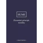 Zkoumání principů morálky - David Hume…