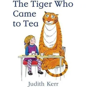 Kniha The Tiger Who Came to Tea