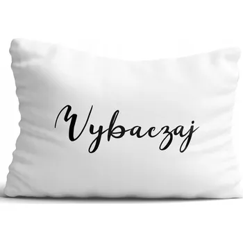 Polštář Povlak na polštář s nápisem "Vybaczaj" 40x80 cm