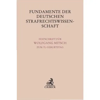 Populárně naučná literatura pro dospělé Fundamente der deutschen Strafrechtswissenschaft - Albrecht, Anna H.