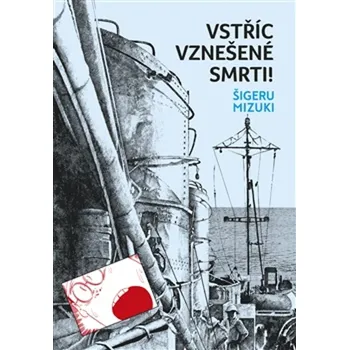 Komiks pro dospělé Vstříc vznešené smrti - Šigeru Mizuki (2025, brožovaná)