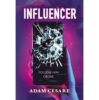 Influencer - Cesare, Adam
