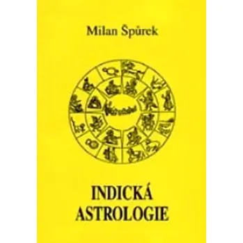 Indická astrologie (Milan Špůrek, 1995)
