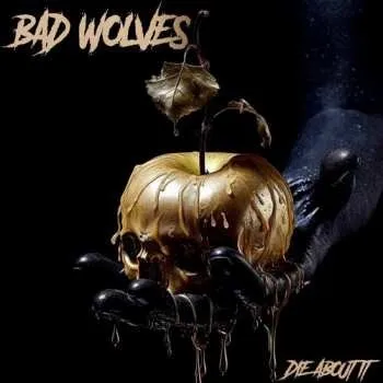 Zahraniční hudba LP Bad Wolves: Die About It CLR | LTD 2023 Coloured Amber Wave Vinyl Limited Edition