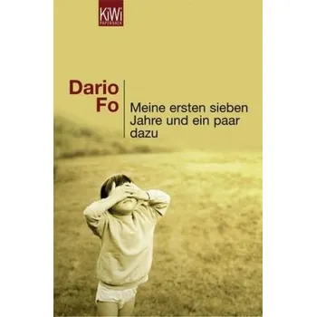 Literární biografie Meine ersten sieben Jahre und ein paar dazu - Dario Fo