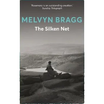 Silken Net - Bragg, Melvyn
