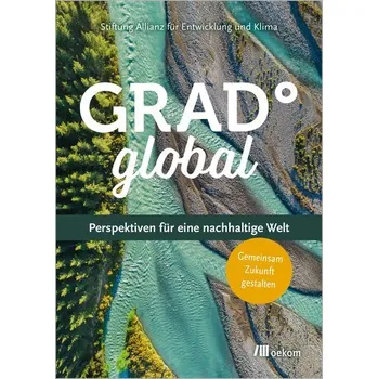 Grad° Global - Stiftung Allianz für Entwicklung und Klima