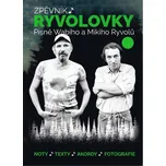 Zpěvník Ryvolovky – Písně Wabiho a Mikiho Ryvolů 3. díl