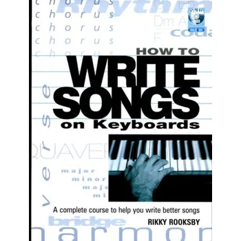 How to Write Songs on Keyboards - Rooksby, Rikky