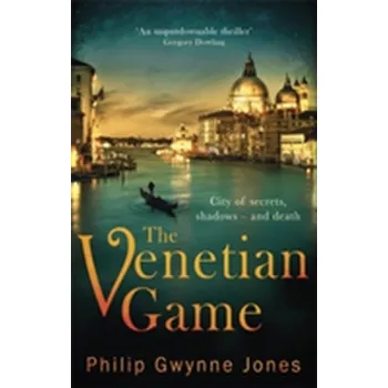 The Venetian Game - Allsworth-Jones, Philip