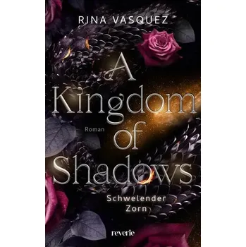 A Kingdom of Shadows - Vasquez, Rina [DE] (2025, Brožovaná, reverie)