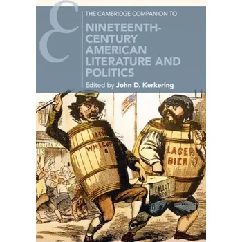 Cizí jazyk Cambridge Companion to Nineteenth-Century American Literature and Politics