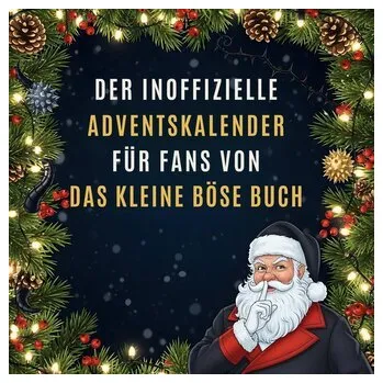 Komiks pro dospělé Der inoffizielle Adventskalender für Fans von Das kleine Böse Buch - Münch, Liam