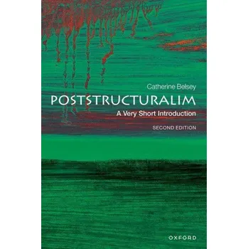 Poststructuralism: A Very Short Introduction (Brožovaná)