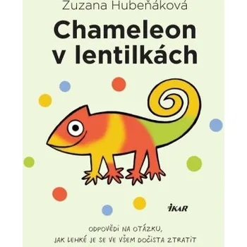 Kniha Chameleon v lentilkách - Zuzana Hubeňáková