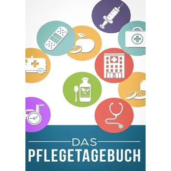 Osobní rozvoj Das Pflegetagebuch zum Dokumentieren für 3 Monate/98 Tage - Lona, Linu